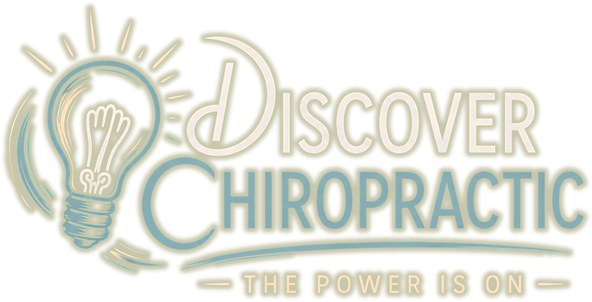 Discover Chiropractic, the power is on